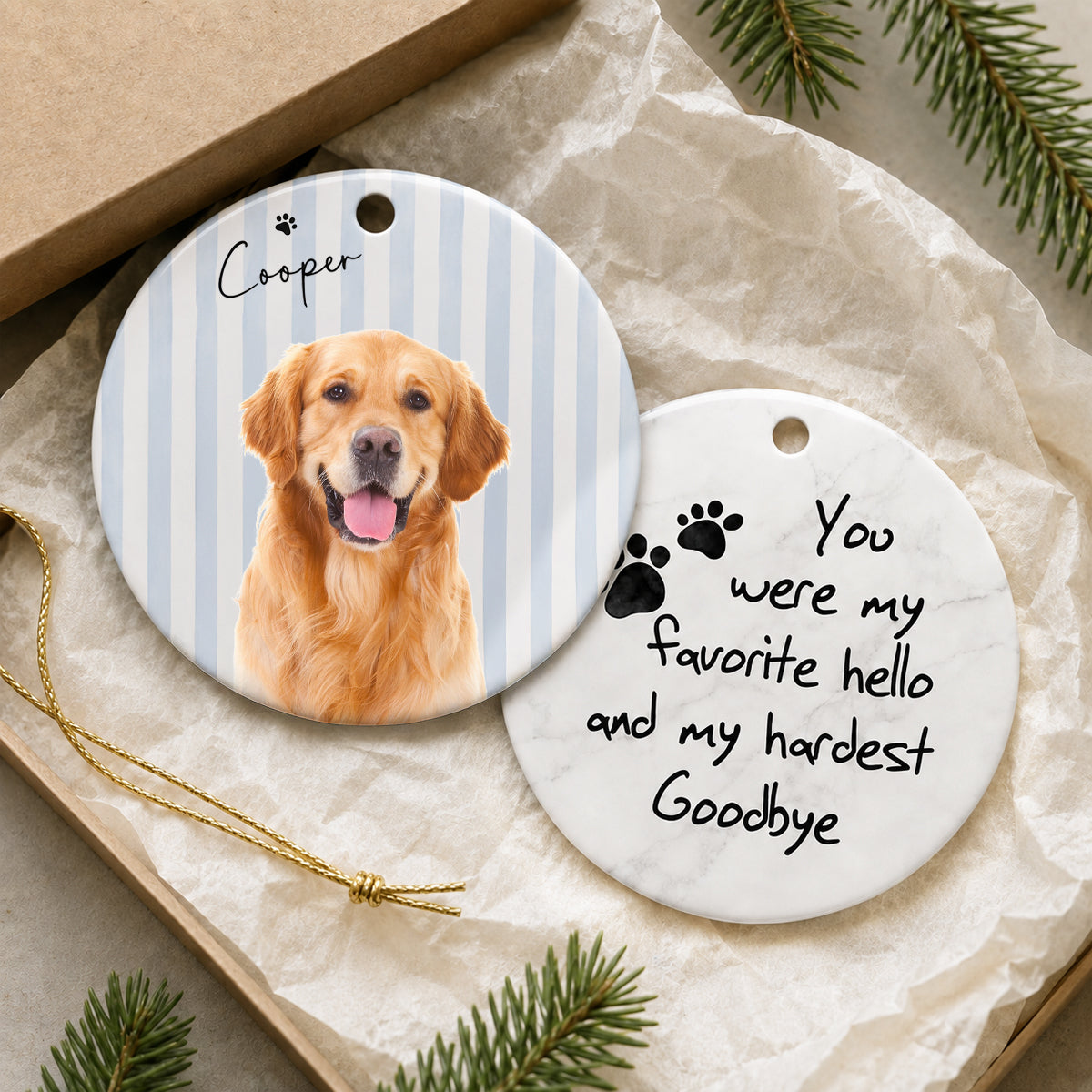Custom Photo You Were My Favorite Hello And My Hardest Goodbye Pet Memorial Ceramic Ornament LM32 669741
