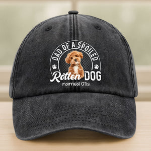 Dad Of A Spoiled Rotten Dog Custom Dog Photo Washed Denim Baseball Cap CH07 895860