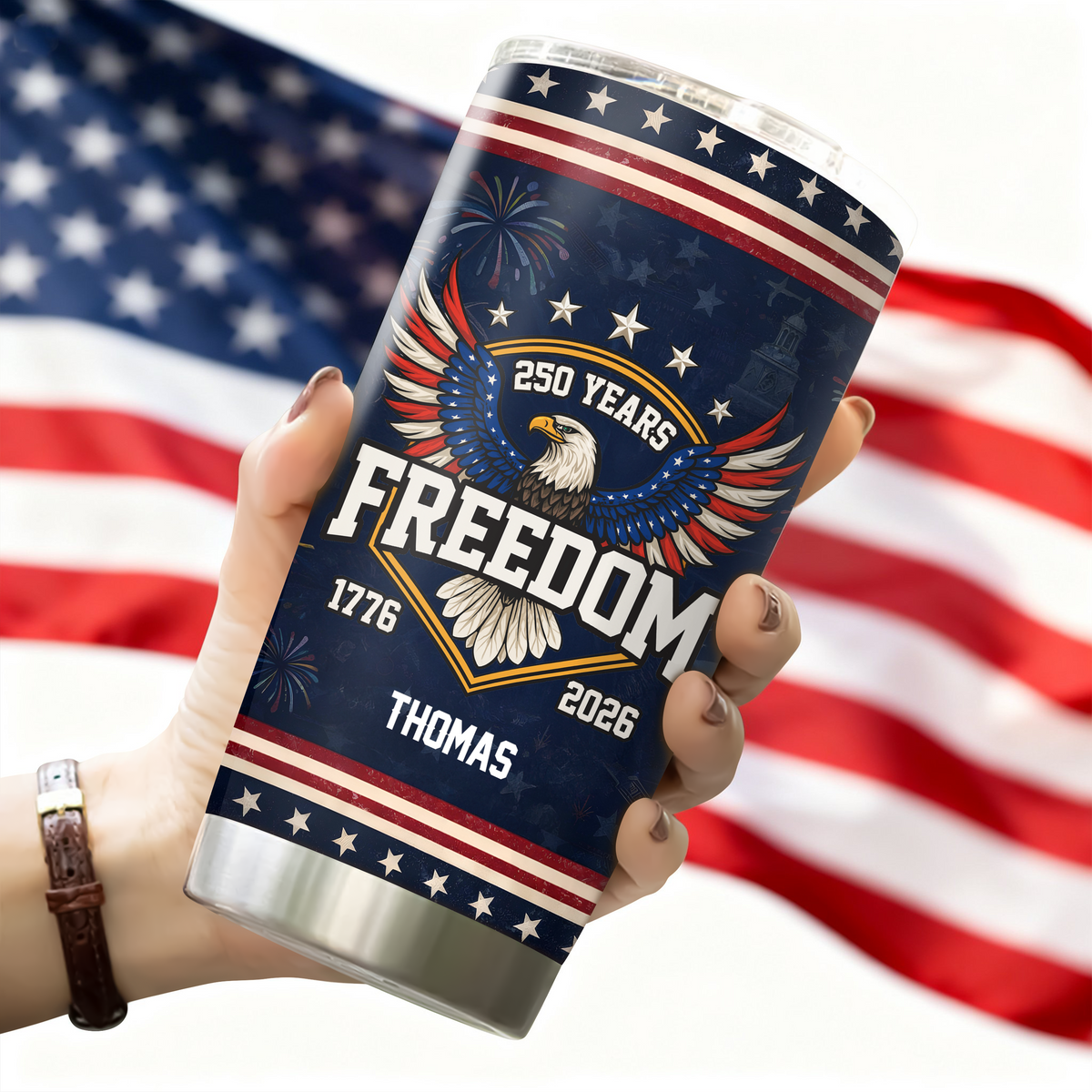 Custom Name 250 Years of Freedom America 1776–2026 Anniversary Fat Tumbler CH07 910552