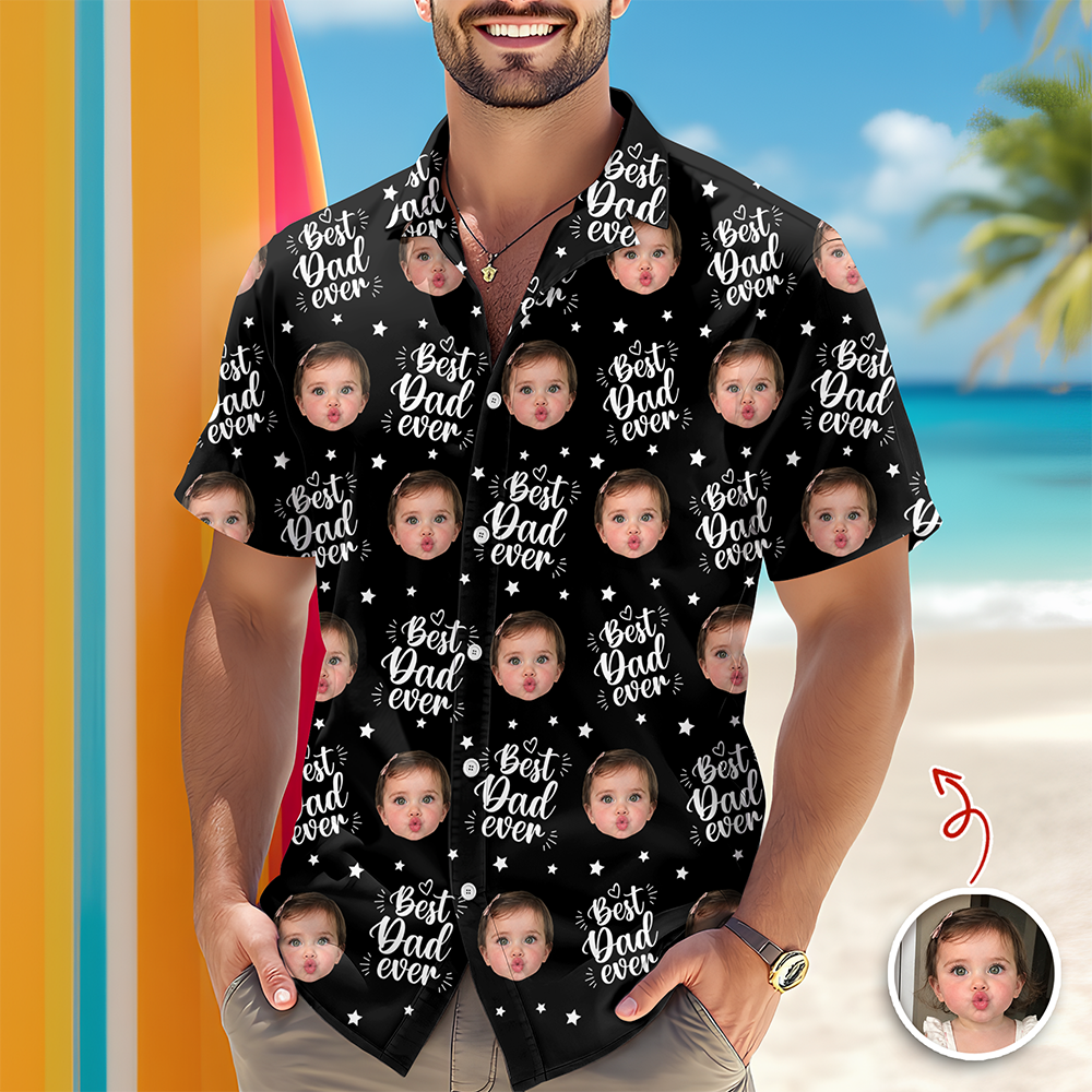 Custom Photo Best Dad Ever Hawaii Shirt - Personalized Father’s Day Gift HA75 921318