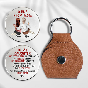 Personalized A Hug From Mom Pocket Hug Birthday Gifts for Mom, Daughter HO82 900492