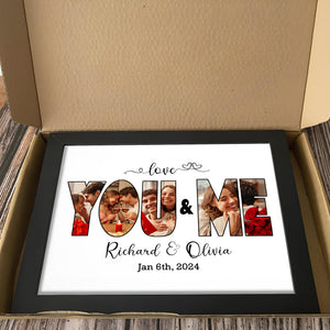 Custom Photo Love You And Me Got This Picture Frame LM32 893751