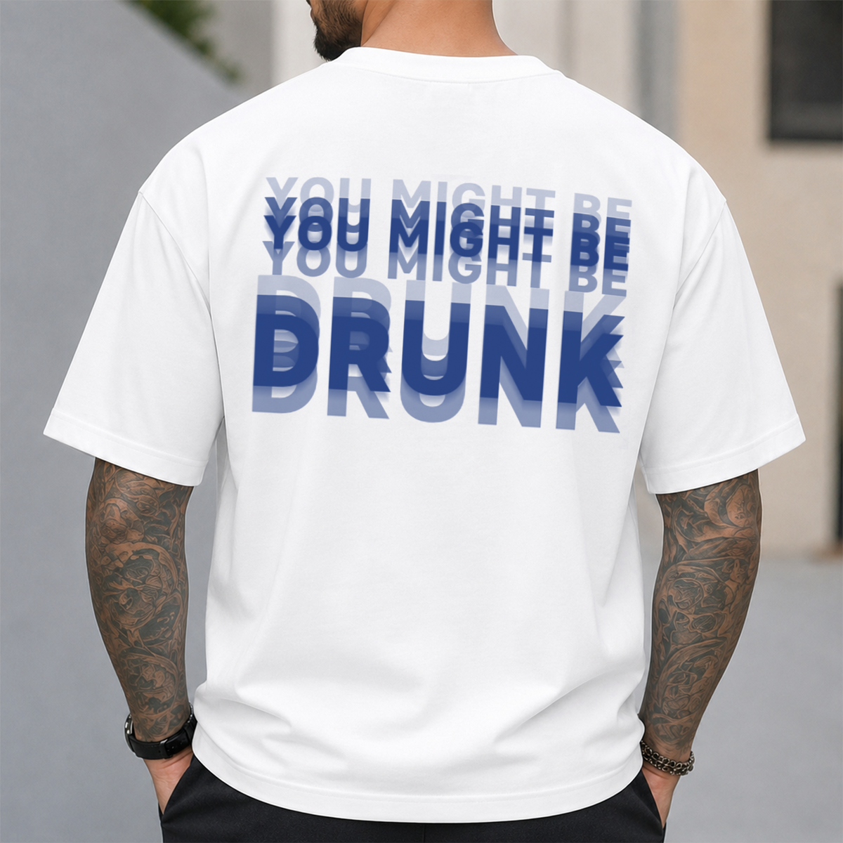 You Might Be Drunk Funny Backside Comfort Shirt CH07 180360