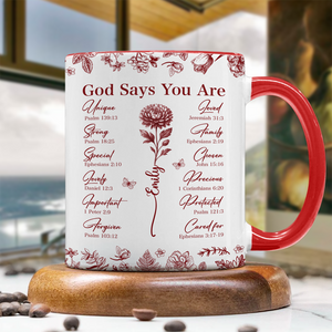 God Says You Are Christian Gift Toile De Jouy Birth Flower Accent Mug HO82 894650