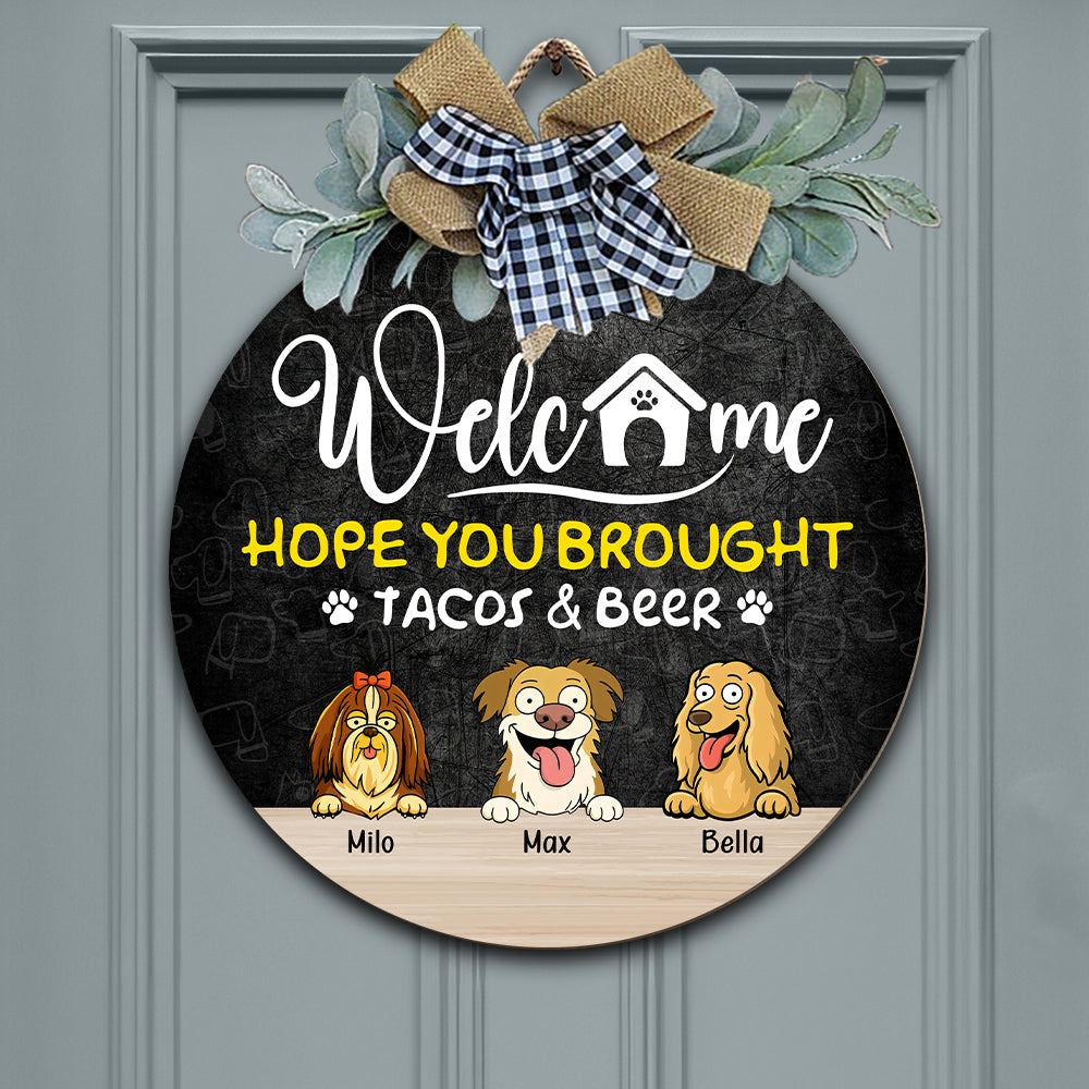 Hope You Bought Tacos & Drink Wooden Door Sign Personalized Gift HO82 893716