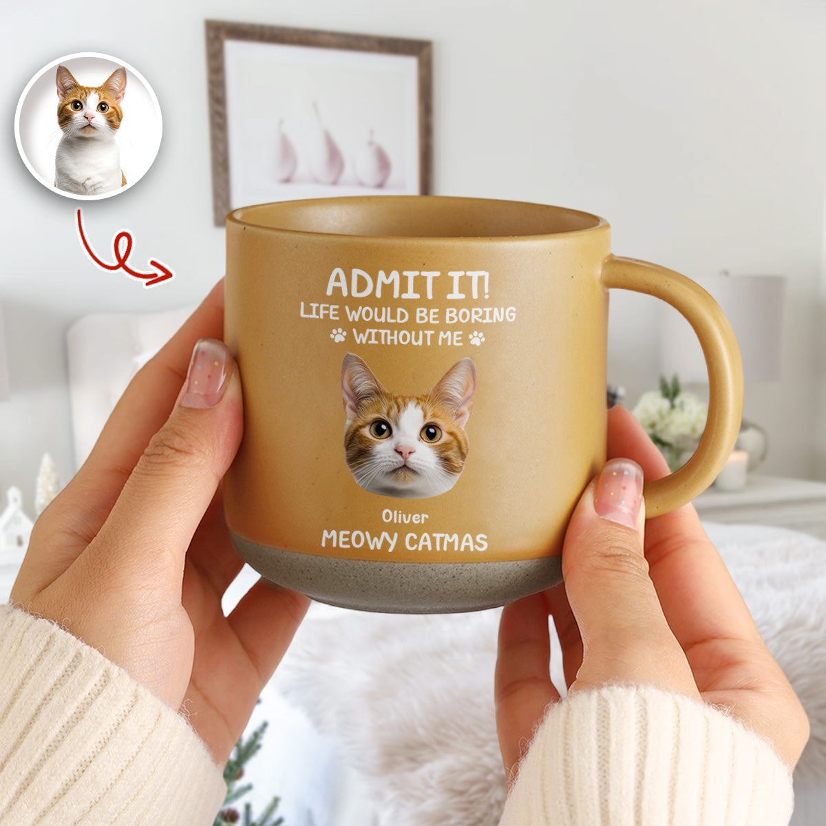 Custom Dog Cat Photo Life Would Be Boring Without Me Pottery Mug TH10 894817