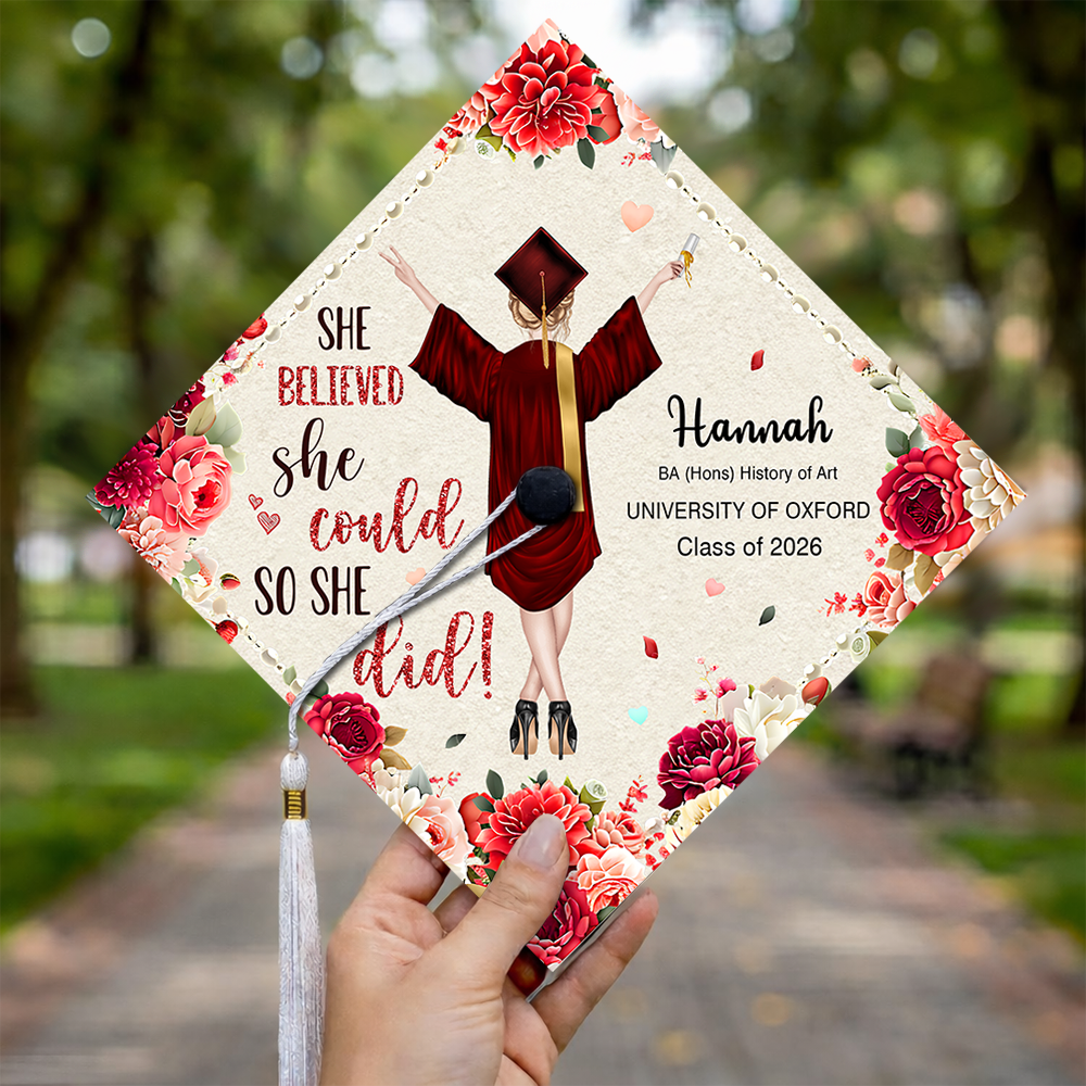 Personalized She Believed She Could So She Did Graduation Cap Topper HO82 901540
