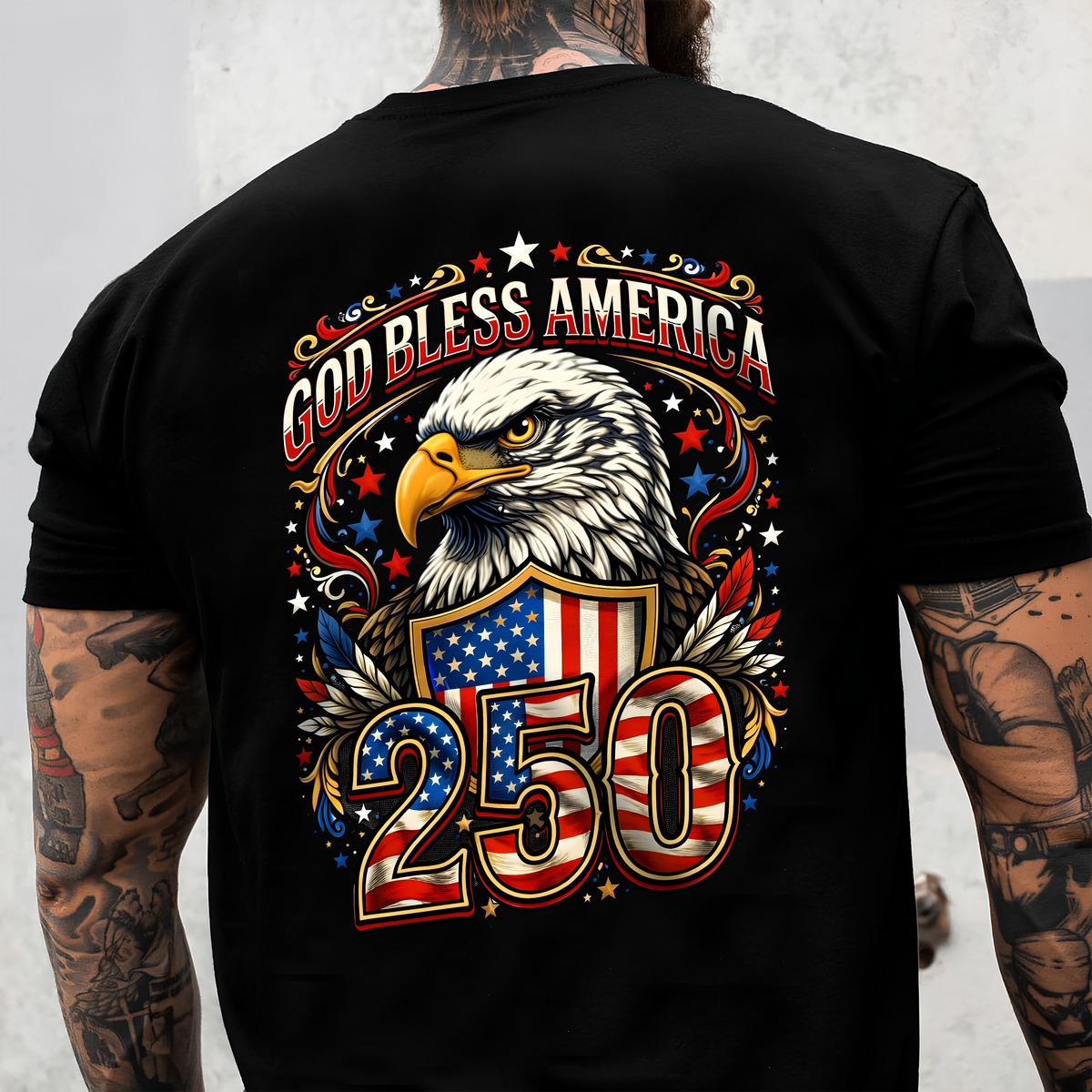 Patriotic God Bless America Dark Shirt 250th Anniversary of America Back Shirt CH07 910966