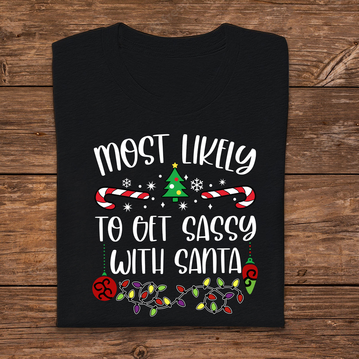 Most Likely To Christmas Family Matching Shirt Funny Gift For Family CH07 899348