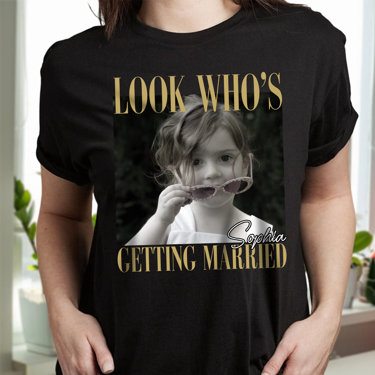 Custom Photo Look Who's Getting Married Dark Shirt - Personalized Bachelorette Gift CH07 180228