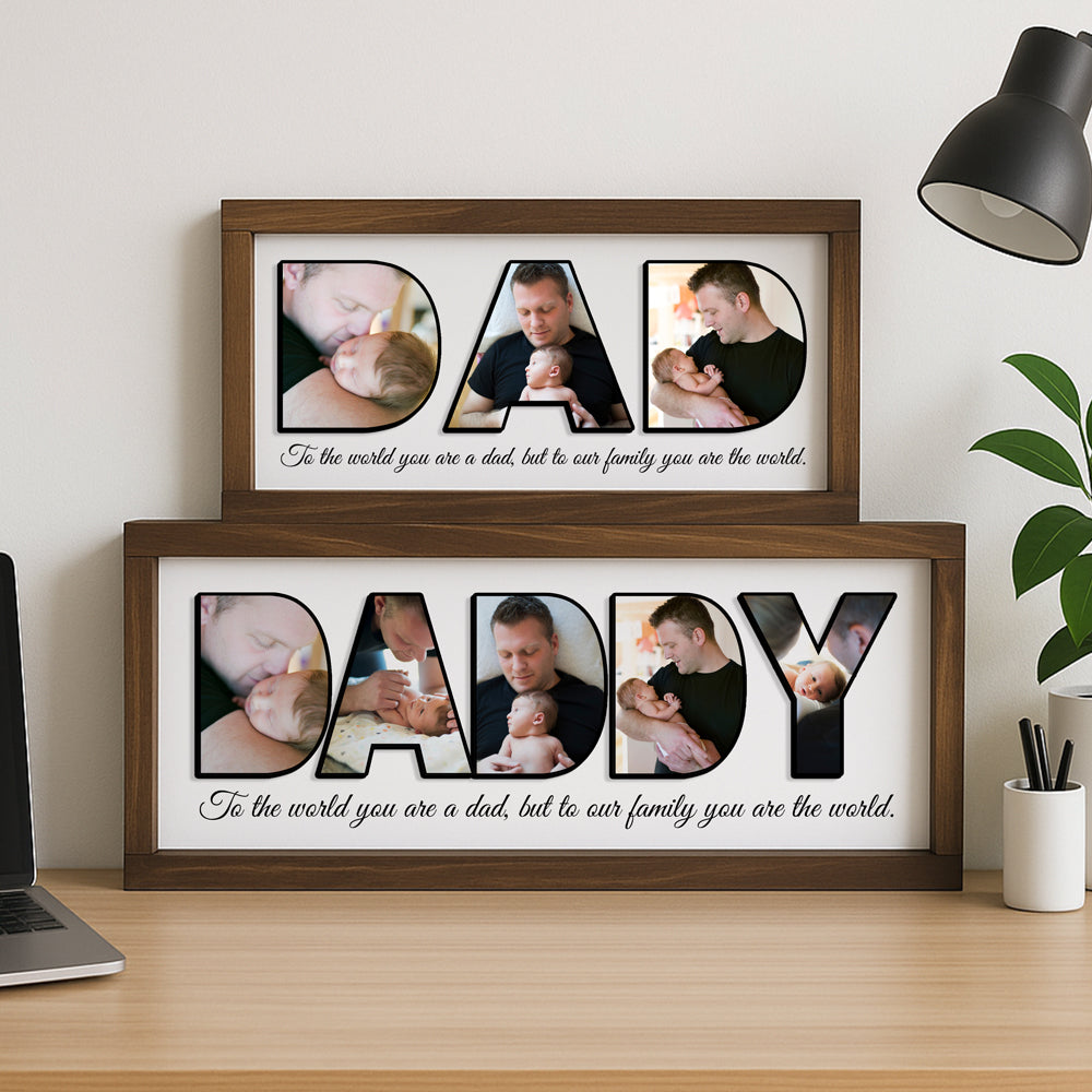 Custom Photo You Are The World Photo Frame For Dad TH10 892995