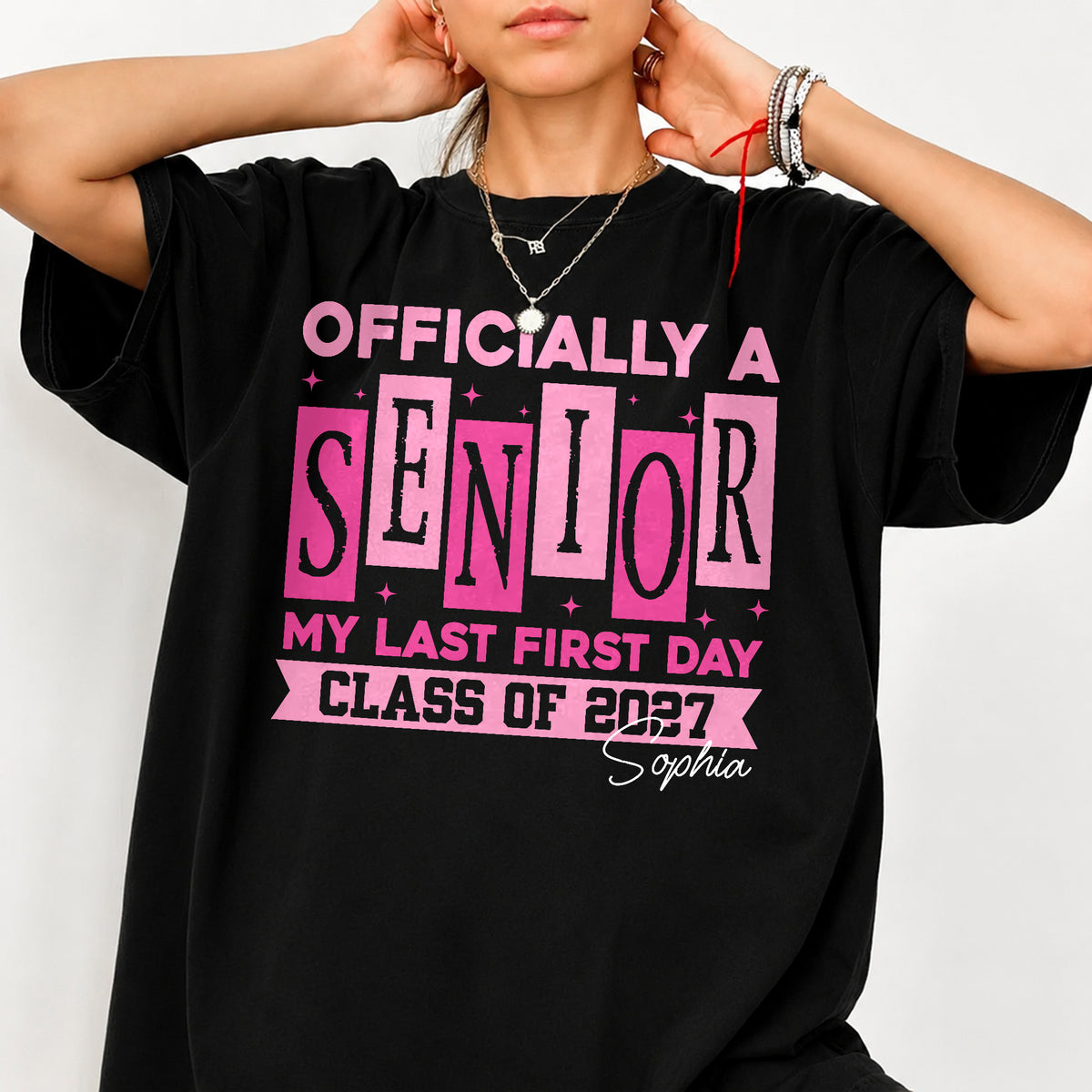 Personalised Name Officially A Senior - My Last First Day Comfort Shirt HA75 922060