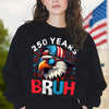 250 Years USA Bruh 250th Birthday 1776-2026 Eagle Flag Dark Shirt HA75 897318