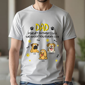 Forget Mother's Day Mom Dad Personalized Shirt Mother's Day Gifts HA75 892166