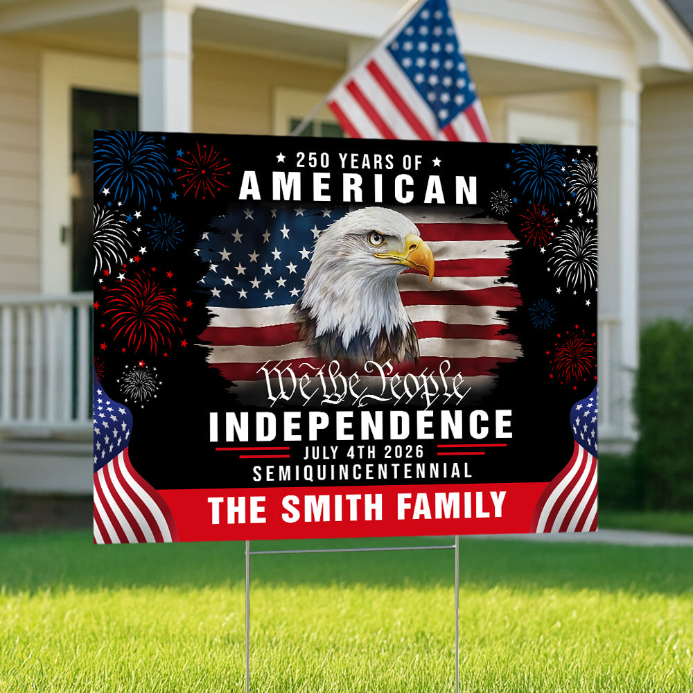 Custom Family Name America 250th Anniversary We The People Eagle Yard Sign CH07 899080