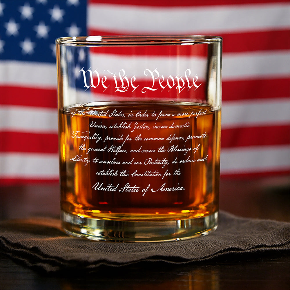 We The People Sympathy Quote For 250 Years of Freedom Whiskey Glass LM32 895483