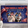 Personalized Cute Dog Red White Woof 250 Years Of Freedom Doormat TH10 169055