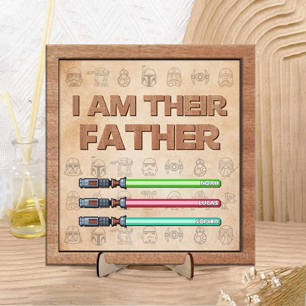 Custom Name I'm Their Father Lightsaber Square Wooden Plaque With Stand LM32 893419