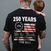 Celebrate Our America 250th Anniversary United States Semiquincentennial Back Side Dark Shirt HA75 897404