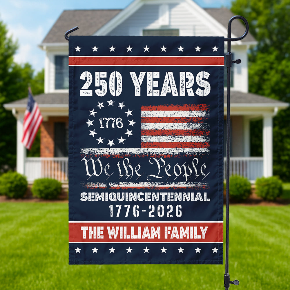 Celebrate Our America 250th Anniversary United States Personalized Garden Flag HA75 897402