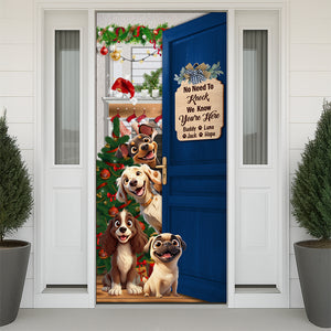 Custom Cute 3D Dog No Need To Knock We Know You're Here Door Cover LM32 897123