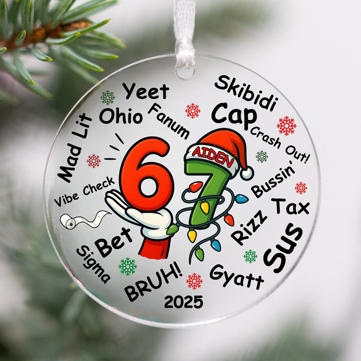 Custom Six Seven Acrylic Ornament 67 Meme Gen Z Slang Teen Keepsake Funny gift CH07 896930
