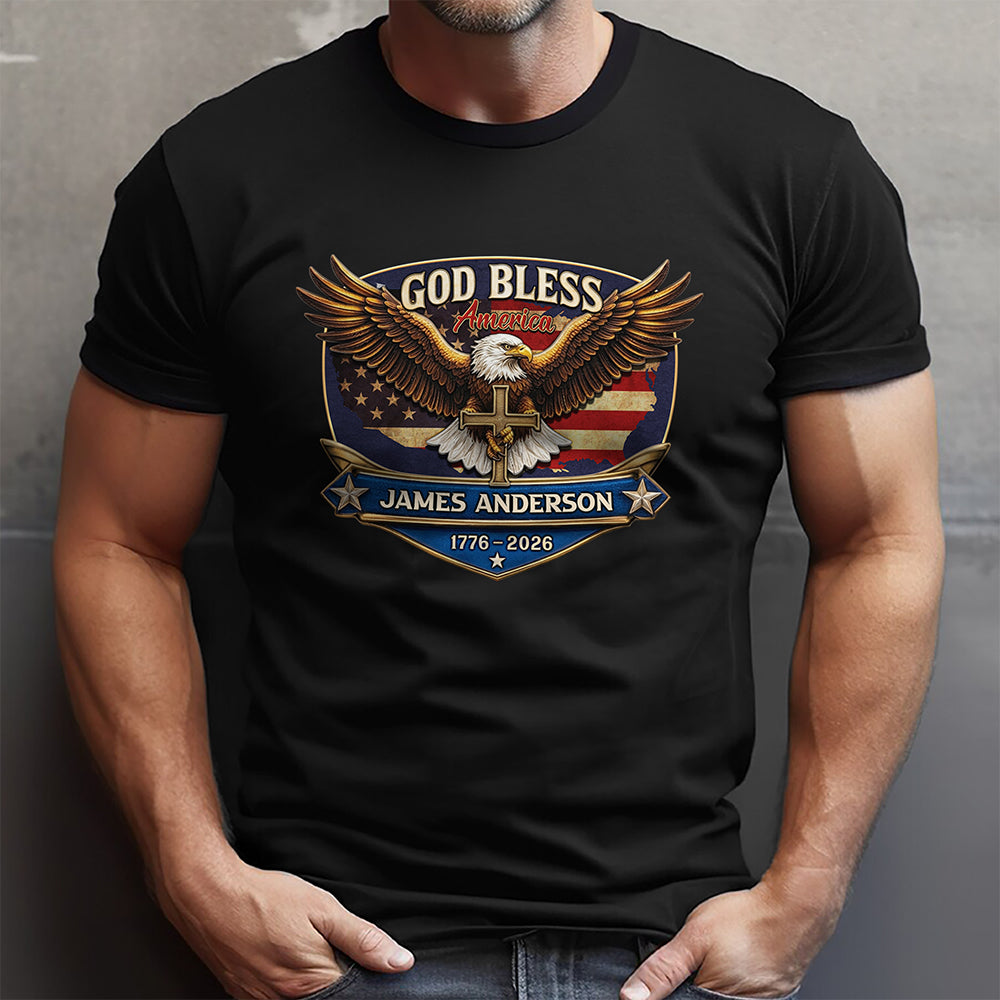 Personalized Patriotic 250th Anniversary God Bless America Eagle 1776–2026 Dark Shirt HO82 901850