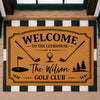 Custom Family Name Welcome To The Clubhouse Doormat For Golf Lover TH10 169861