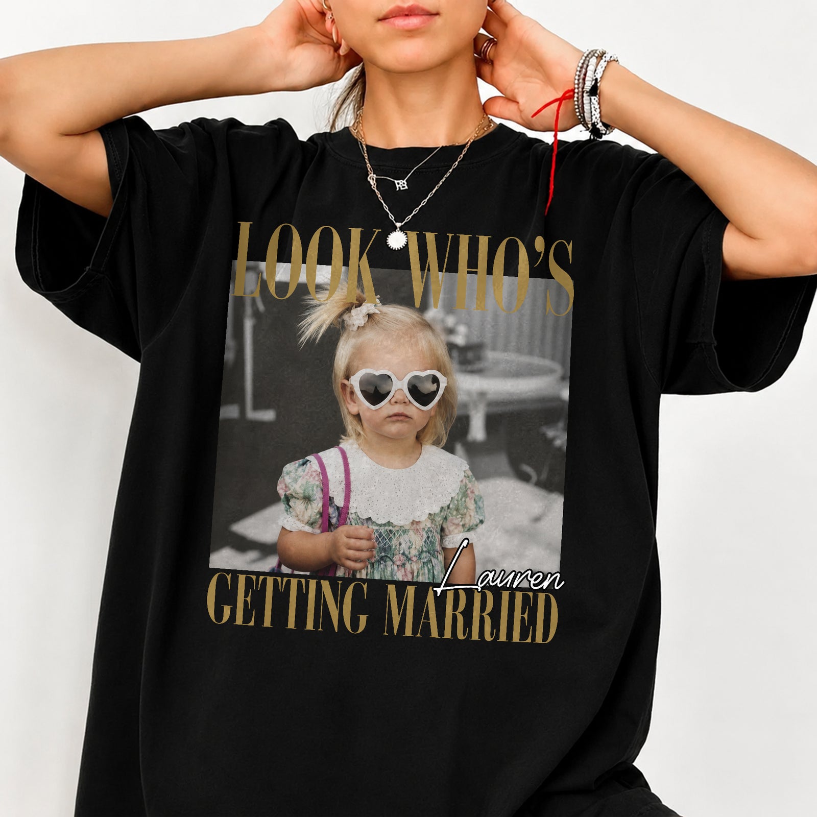 Custom Photo Look Who's Getting Married Dark Shirt - Personalized Bachelorette Gift CH07 180228