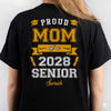 Proud Mom Of A Graduate Personalized Custom Backside Graduation Senior Shirt 890611