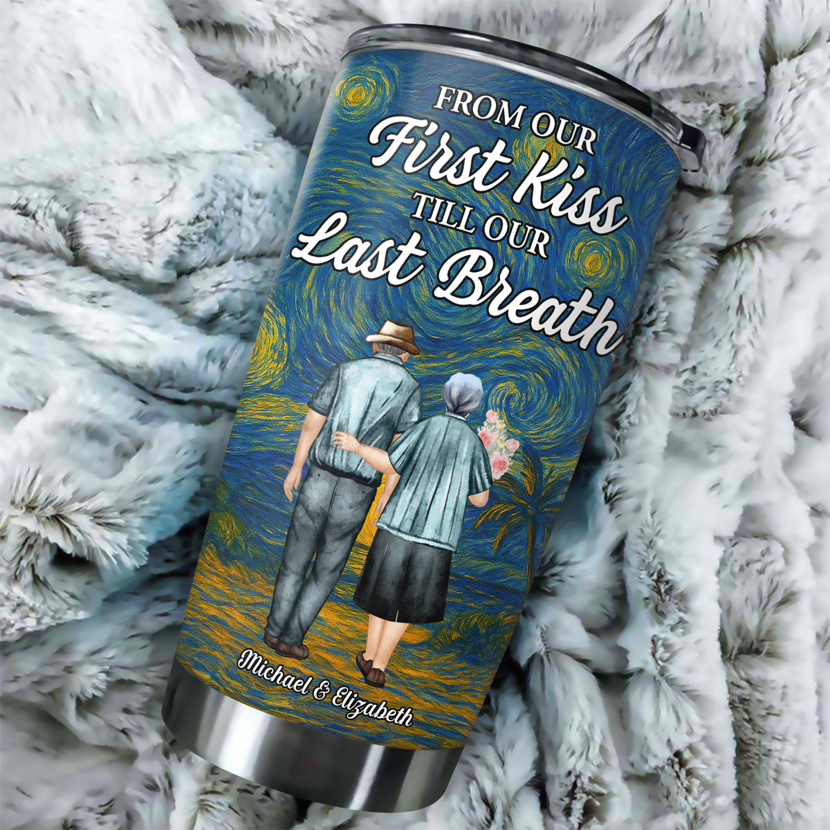 From Our First Kiss Till Our Last Breath - Personalized Old Couple Fat Tumbler CH07 896510