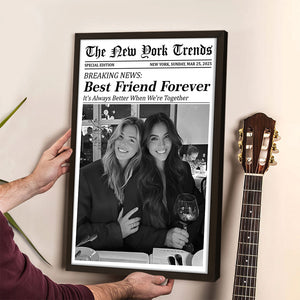 Custom Best Friends Photo Gift - Personalized Newspaper Photo Poster CH07 896478
