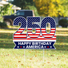 250 Happy Birthday America Yard Sign, USA 1776-2026 Patriotic Decoration TH10 170219