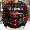Custom Photo This Is How I Roll Christmas Ugly Sweater CH07 896680