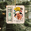 Cousin Eddie Wooden Money Holder Ornament – Funny Christmas Cash Gift Holder CH07 180486