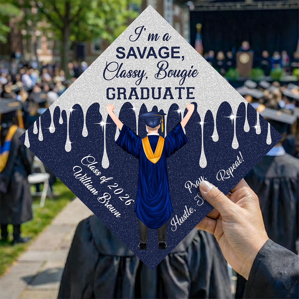 Personalized I Am A Savage, Classy, Bougie Graduation Cap Topper HO82 901524