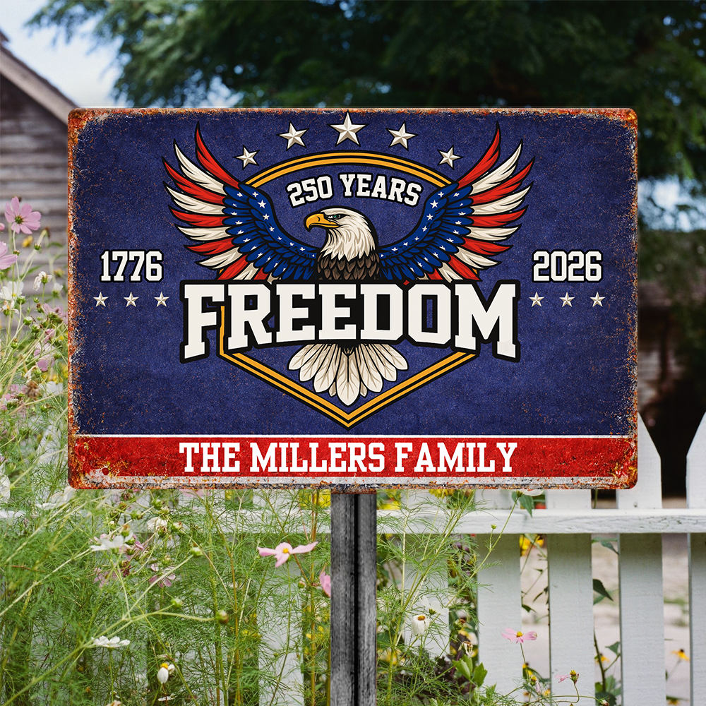 250 Years of Freedom America 1776–2026 Anniversary Metal Sign HA75 920124