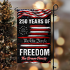 Personalized USA 250 Years of Freedom 1776 2026 We The People Patriotic Garden Flag HO82 900910