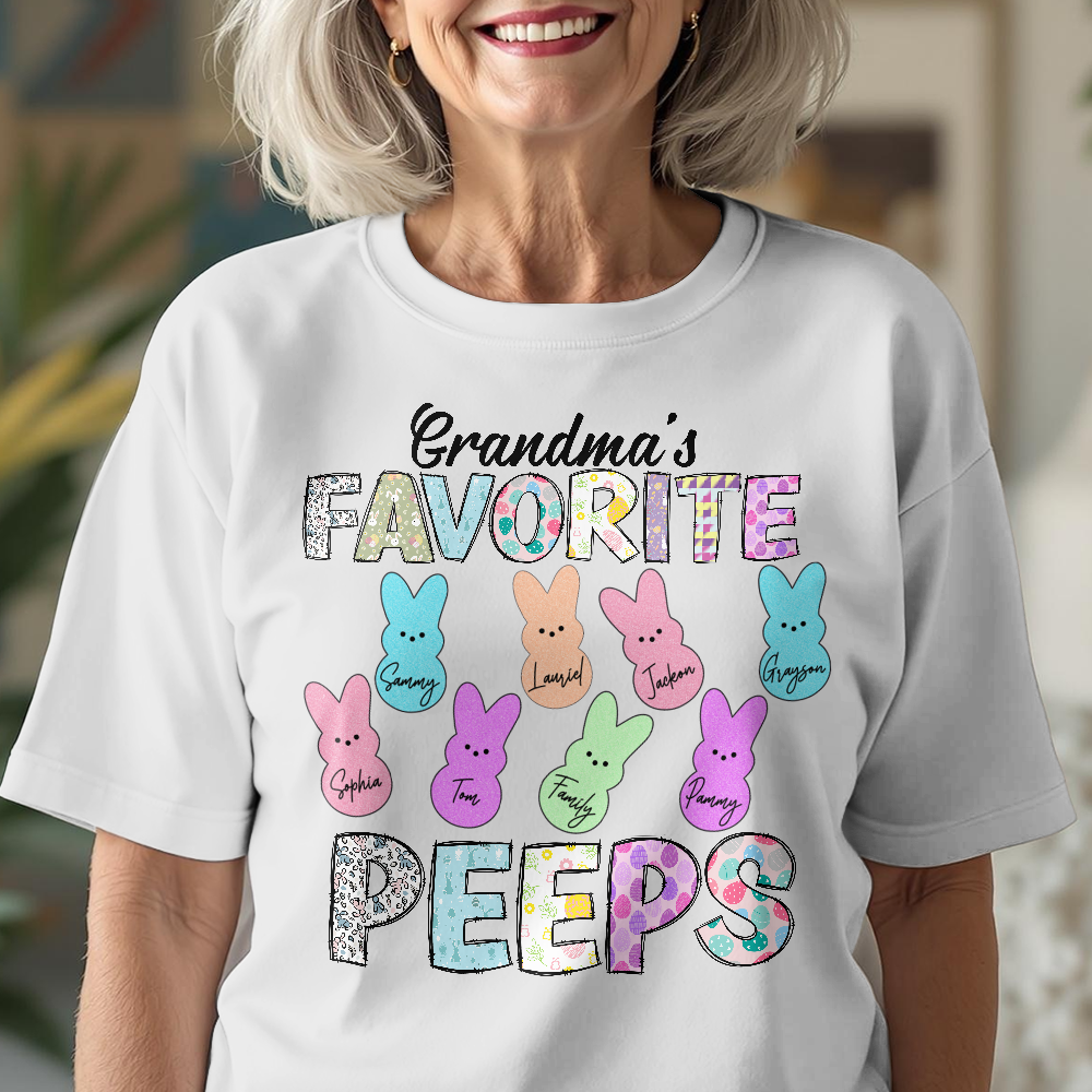 Personalized Gift Grandmas Favorite Peeps T-Shirt LM32 893139