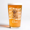 Custom Photo Best Dog Dad Ever Beer Glass - Father’s Day Gift for Dog & Cat Owners HA75 921370