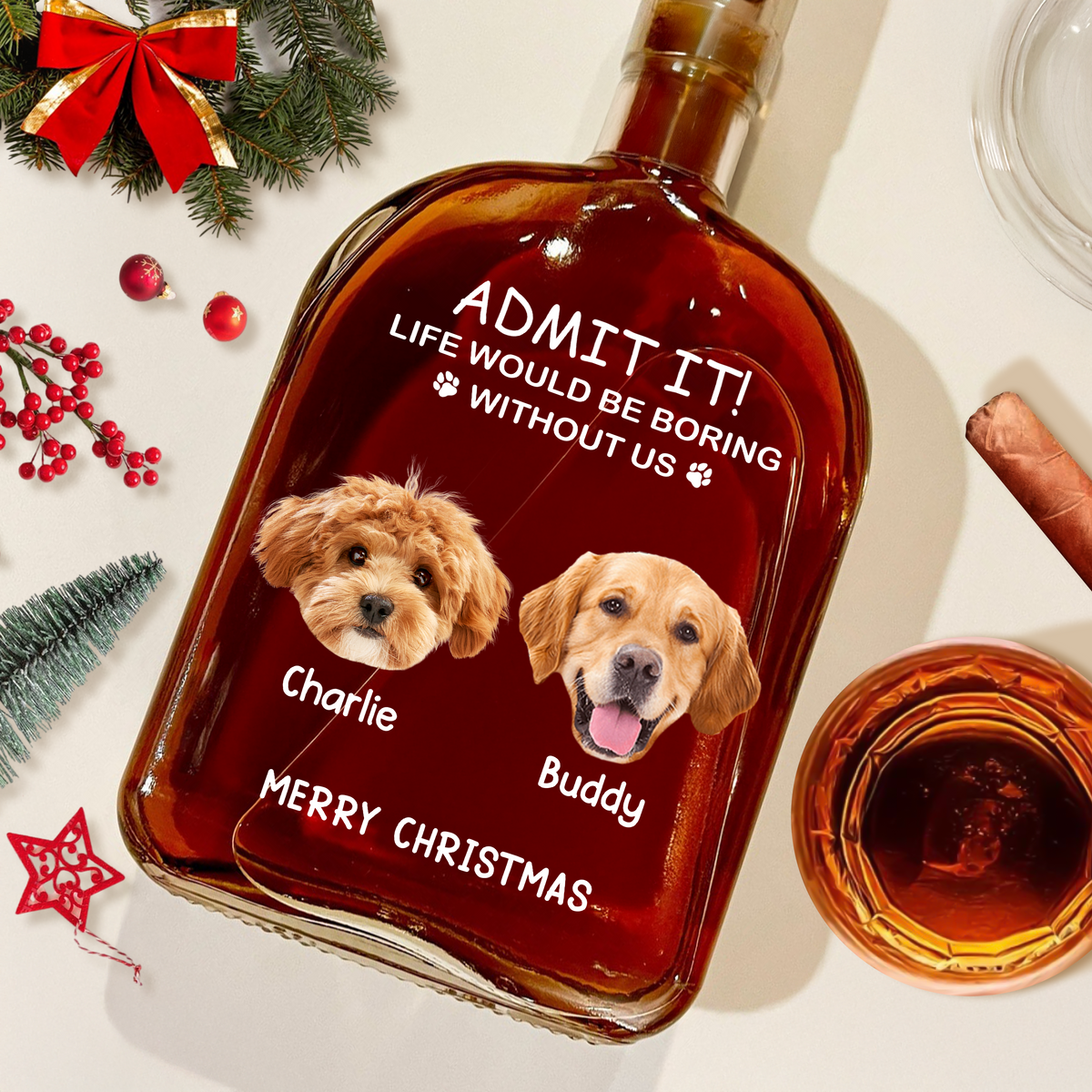 Custom Dog Cat Face Photo Life Would Be Boring Without Me Whiskey Bottle, Christmas Gifts HO82 894352