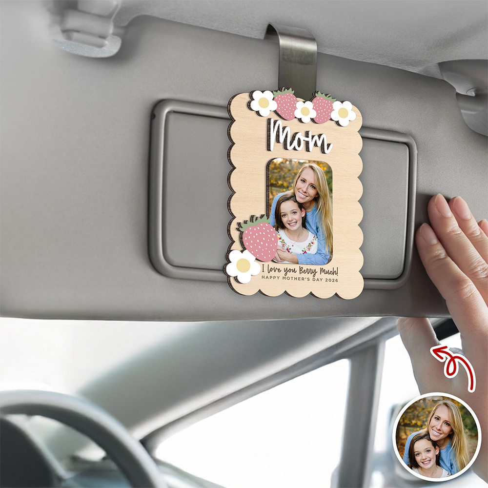 Custom Photo I Love You Berry Much Car Visor Mother's Day Gift HO82 902080