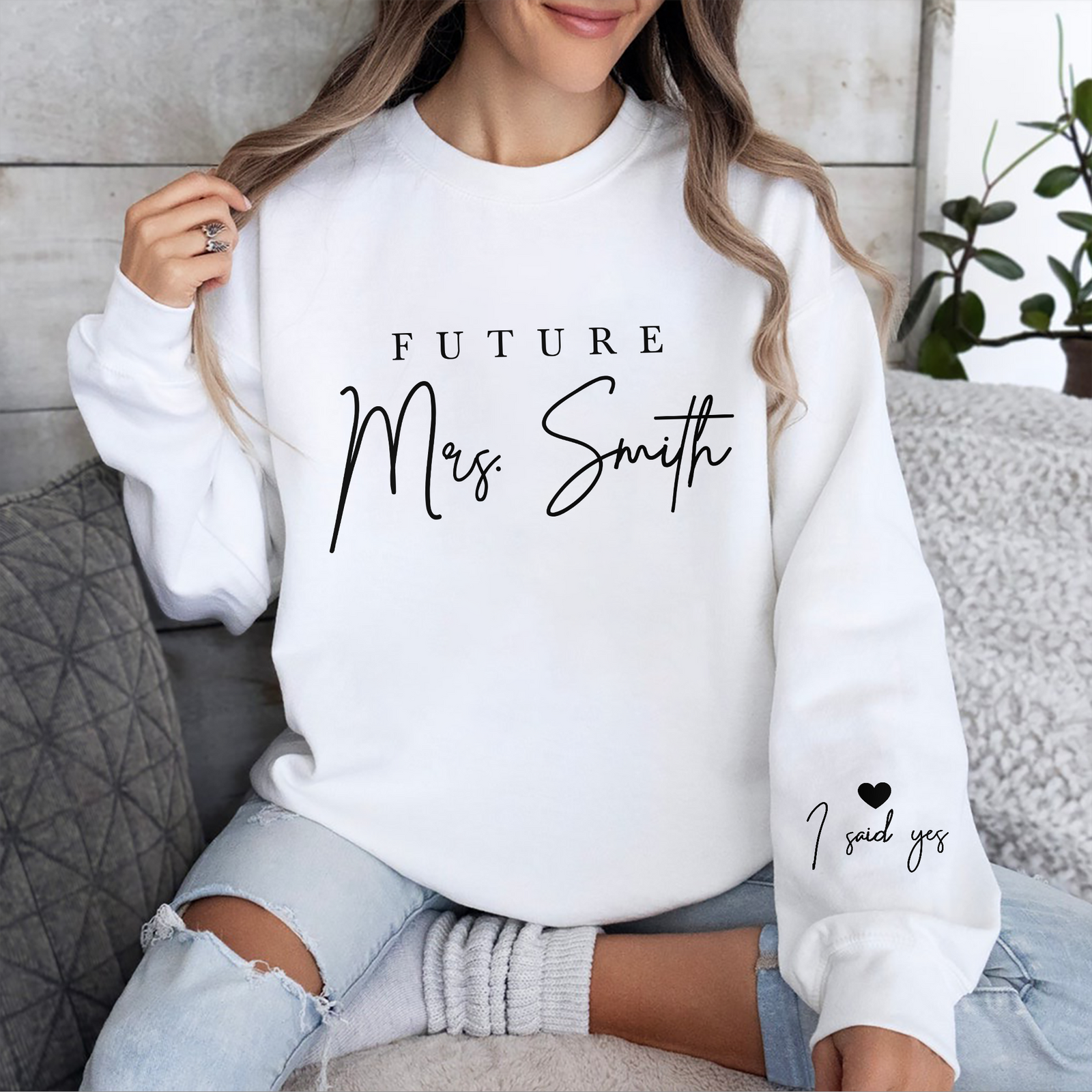 Custom Name Future Mrs I Said Yes Sleeve Print Sweatshirt - Personalized Engagement Gift for Bride LM32 899659