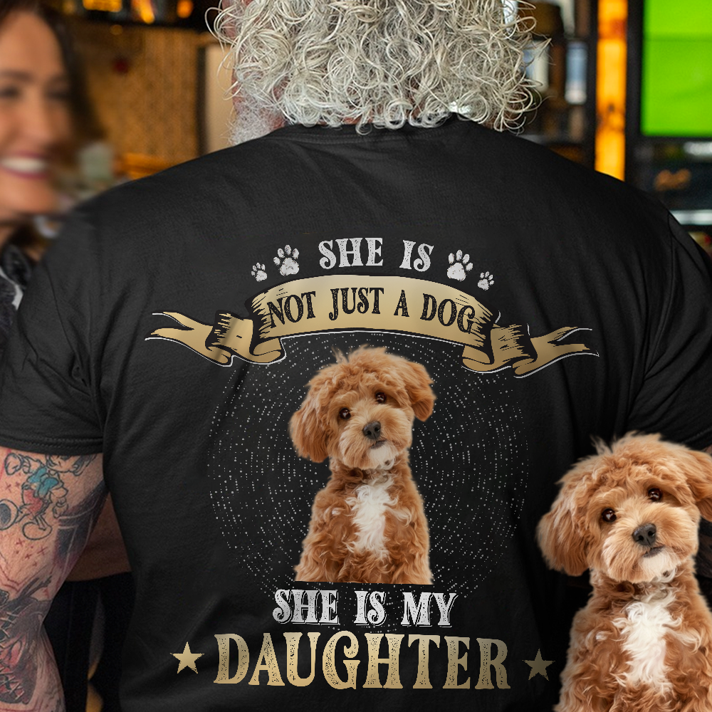 Custom Photo Not Just A Dog But My Kid Back Shirt For Dog Lover TH10 892589