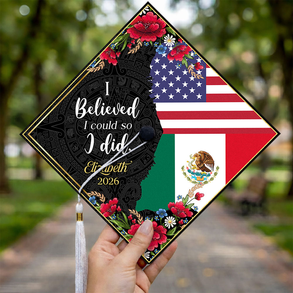 Custom Name Class Of 2026 I Believed I Could So I Did - National Graduation Cap Topper LM32 899303