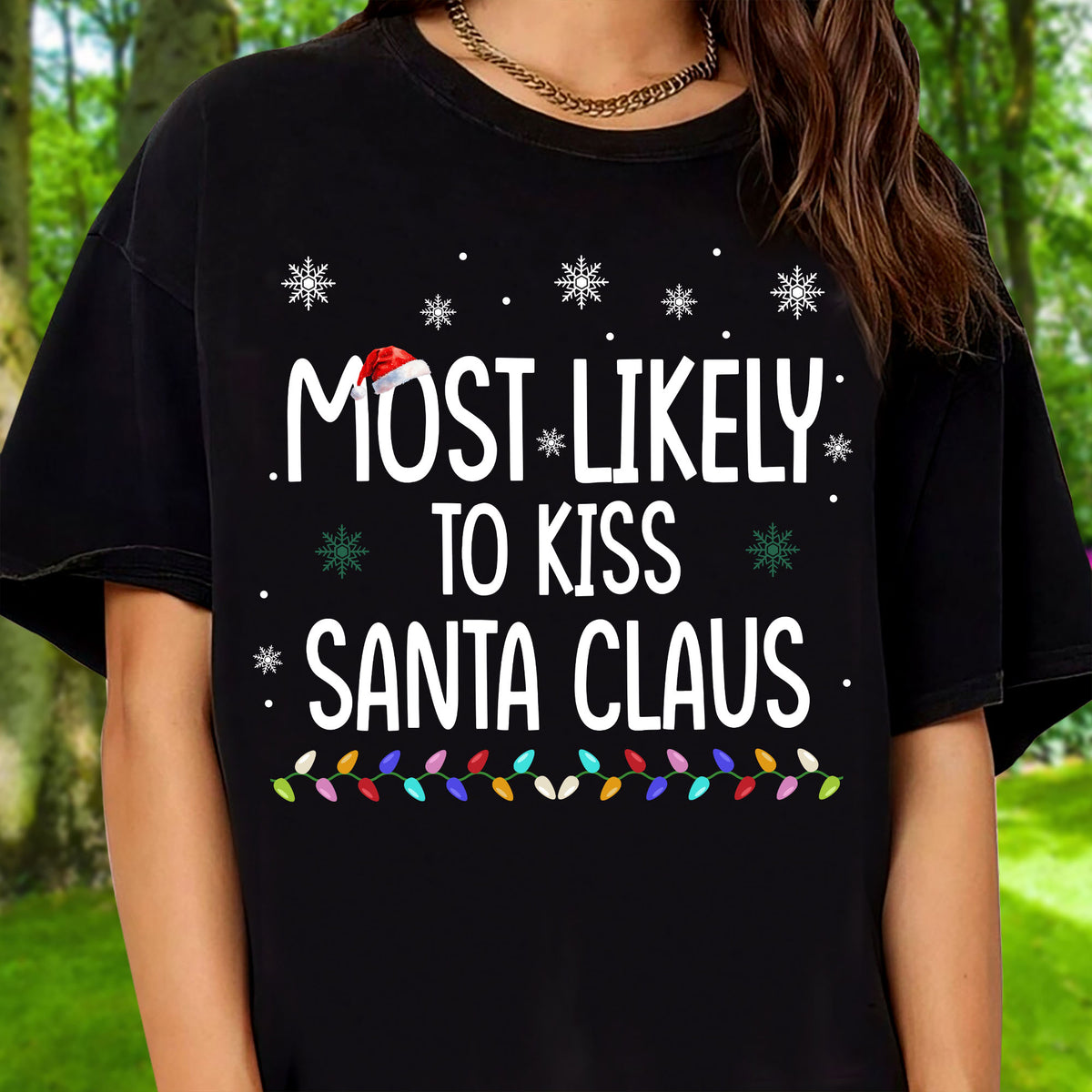 Colored Lights Most Likely To Family Matching Shirts Personalized Christmas Gift For Family CH07 899344