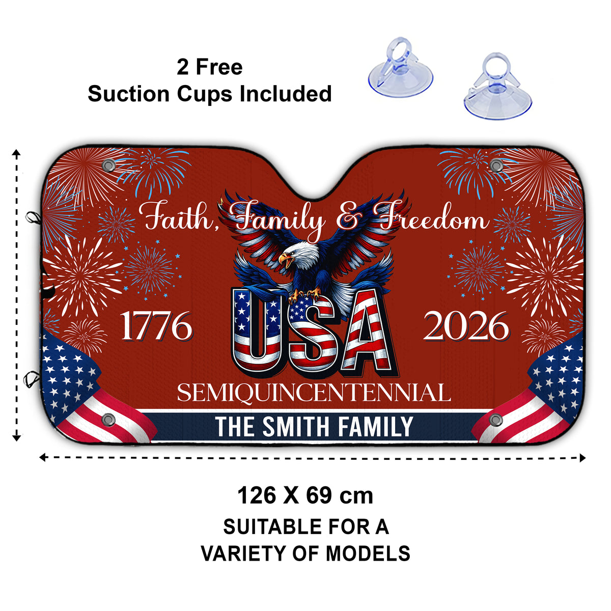 Custom Family Name Faith, Family & Freedom 250 Years of America Patriotic Car Sunshade LM32 897767