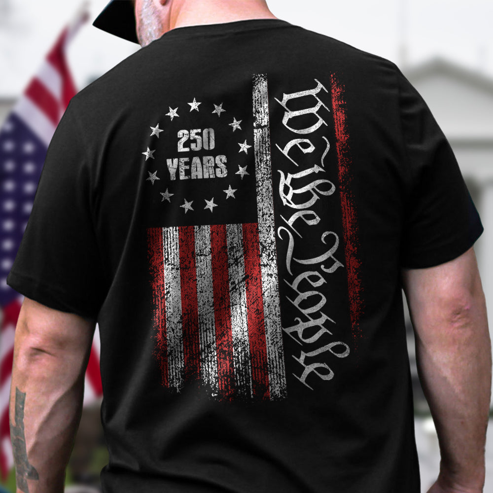 250 Years America Independence We The People US Back Side Dark Shirt HA75 897392