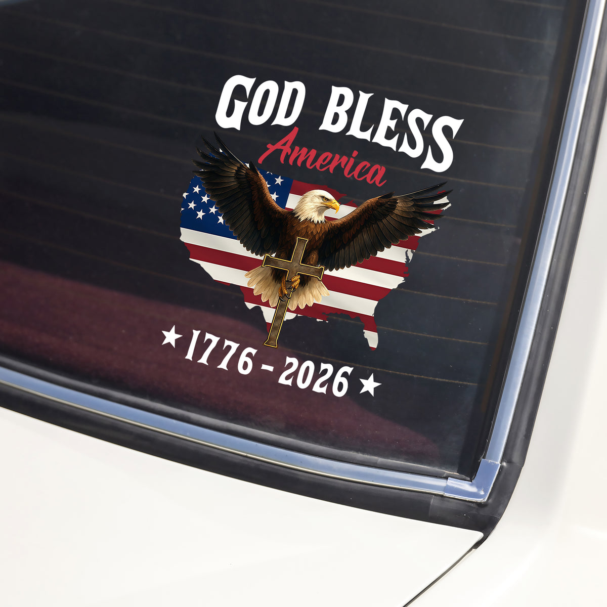 Patriotic 250th Anniversary God Bless America Eagle 1776–2026 Car Window Decal Sticker HO82 900872