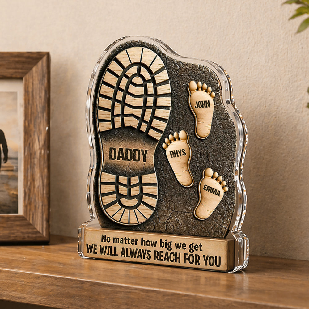 Personalized I Will Always Reach For You Acrylic Block Plaque Gift For Dad TH10 169609